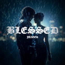 Pochette Jazeek - Blessed