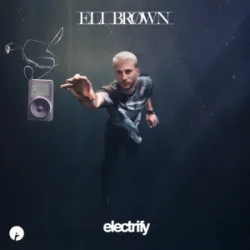 Pochette Eli Brown - Electrify
