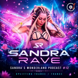 Pochette Sandra Rave - Sandra's Wonderland Podcast #12