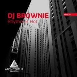 Pochette DJ Brownie - Rhythm Is Hot