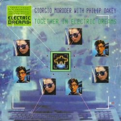 Pochette Giorgio Moroder & Philip Oakey - Together In Electric Dreams (Dj Edit)