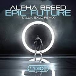 Pochette Alpha Breed - Epic Future (Talla 2XLC Extended Version)