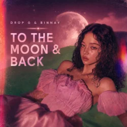 Pochette Drop G & Binnay - To The Moon & Back