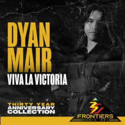 Pochette Dyan Mair - Viva La Victoria