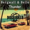 Pochette Bergwall; belle - Thunder (Extended Mix) Bergwall; belle - Thunder (Extended Mix)