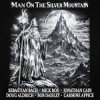 Pochette Sebastian Bach, Doug Aldrich, Bob Daisley - Man on the Silver Mountain Sebastian Bach, Doug Aldrich, Bob Daisley - Man on the Silver Mountain