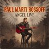 Pochette Paul Marti Rossoff - My Last Flight With Angel 1980. Angel LIVE 1991. Restored and remastered 2026. Paul Marti Rossoff - My Last Flight With Angel 1980. Angel LIVE 1991. Restored and remastered 2026.