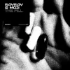 Pochette RayRay & Moji - The Pill RayRay & Moji - The Pill
