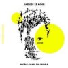 Pochette Jaques Le Noir - Pleasure (Extended Mix) Jaques Le Noir - Pleasure (Extended Mix)