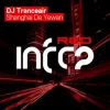 Pochette DJ Tranceair - Shanghai De Yewan (Original Mix) DJ Tranceair - Shanghai De Yewan (Original Mix)