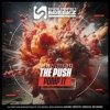 The push - Pump it