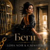 Pochette LORA NOIR & K.NEWFIELD - БЕГИ LORA NOIR & K.NEWFIELD - БЕГИ