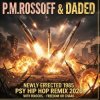 P.M.Rossoff & DaDeD - Newly Erected 1985. Psy-Industrial Rap Remix 2026. Radio Edit