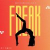 Pochette Dj F@de - Baby Dancing Like A Freak (Original Mix) Dj F@de - Baby Dancing Like A Freak (Original Mix)