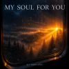 Pochette DJ FORTUNA - MY SOUL FOR YOU DJ FORTUNA - MY SOUL FOR YOU