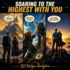 DJ Katya Kadykov - Soaring to the Highest With You