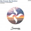 Pochette Soundsperale & Abriviatura IV - My friend, My brother Soundsperale & Abriviatura IV - My friend, My brother