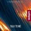 Pochette Soundsperale - Talk to Me Soundsperale - Talk to Me