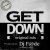 Pochette Dj F@de - GET DOWN (Original mix) (a.k.a. AG ex-Melody's Project)