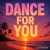 Pochette DJ FORTUNA - DANCE FOR YOU