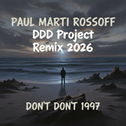 Pochette P.M.Rossoff & DDD Project - Don't Don't 1997. Remix 2026