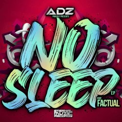 Pochette Dj Adz & Factual MC - No Sleep