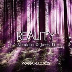 Pochette Alankara & Jazzy D - Reality (Mixed)