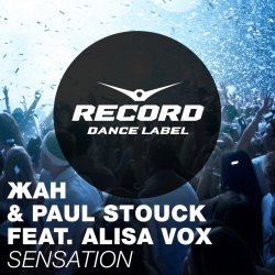 Pochette Алиса Вокс, Жан, Paul Stouck - Sensation (Radio Edit)