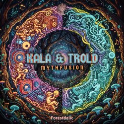 Pochette Kala & Trold - Mythfusion (Original Mix)