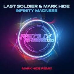 Pochette Last Soldier - Infinity Madness (Mark Hide Extended Remix)
