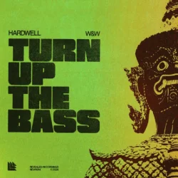 Pochette Hardwell & W&W - Turn Up The Bass