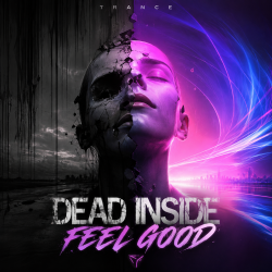 Pochette Dead Inside - Feel Good