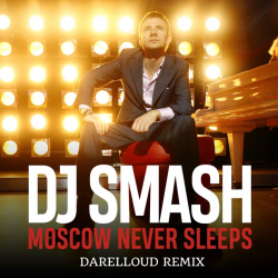 Pochette Moscow Never Sleeps (Darelloud Remix)