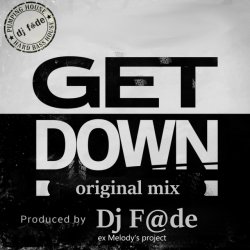Pochette GET DOWN (Original mix) (a.k.a. AG ex-Melody's Project)