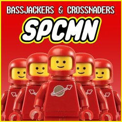 Pochette Bassjackers & Crossnaders - SPCMN