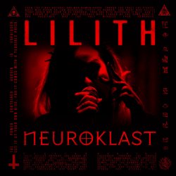 Pochette Neuroklast - LILITH