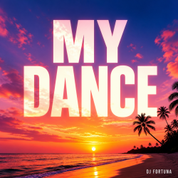Pochette DJ FORTUNA - MY DANCE