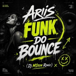 Pochette FUNK DO BOUNCE (Dj M1ron Remix)