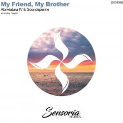 Soundsperale & Abriviatura IV - My friend, My brother