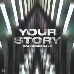 Soundsperale - Your Story (Radio Edit)