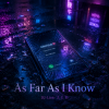 Pochette DJ-Lion- Л. Е. В. - As Far As I Know DJ-Lion- Л. Е. В. - As Far As I Know