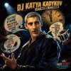 Pochette DJ Katya Kadykov - If it rhymes, it’s wisdom DJ Katya Kadykov - If it rhymes, it’s wisdom