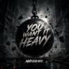 Pochette Madsheads - You want it heavy Madsheads - You want it heavy