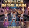 Pochette MelodiZenith - Venice in the Rain MelodiZenith - Venice in the Rain