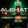 ALEHAT - Midnight Echoes