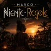 Marco - Niente Regole