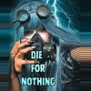 Social Abyss - Die For Nothing
