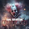 Pochette Tom HardStyle - Opera (Extended Mix) Tom HardStyle - Opera (Extended Mix)