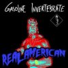 Pochette Gasoline Invertebrate - Reality Is Undefeated Gasoline Invertebrate - Reality Is Undefeated