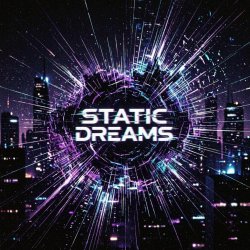 Pochette Vasilii CECEGOV & Atom - Static Dreams